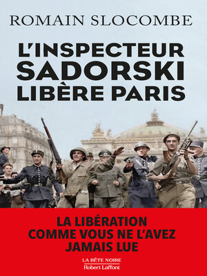 cover image of L'Inspecteur Sadorski libère Paris